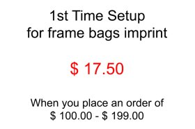 Setup fee - Frame Bags Imprint